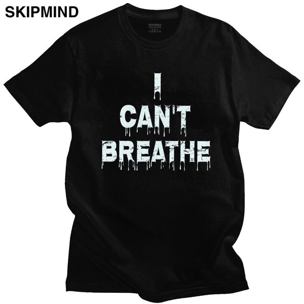 

2020 i can't breathe t shirt homme pure cotton usa equality slogan tee o-neck short sleeve summer tshirt gift quote t-shirt