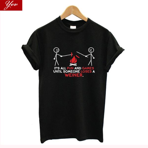 

its all fun and games until someone loses a weiner funny t-shirt women plus size cool streewear tee shirt women homme