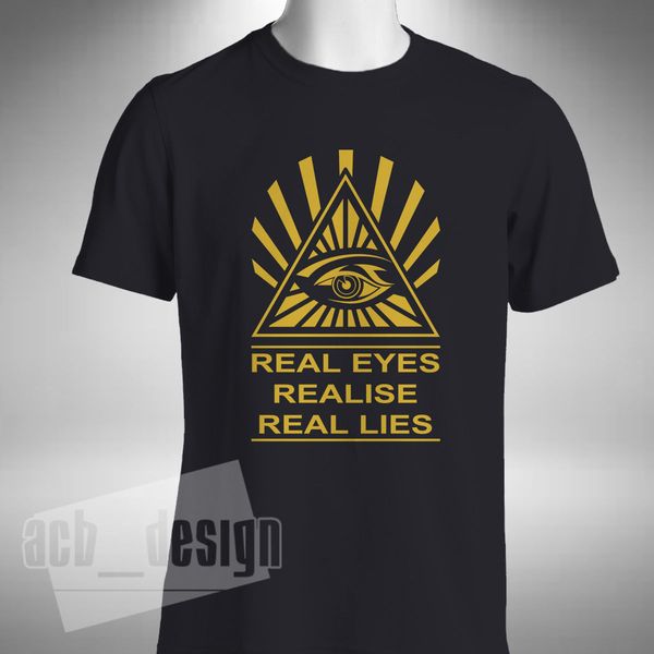 

2019 new fashion tee shirt real eyes realise real lies mens t-shirt illuminati conspiracy all seeing eye summer t-shirt