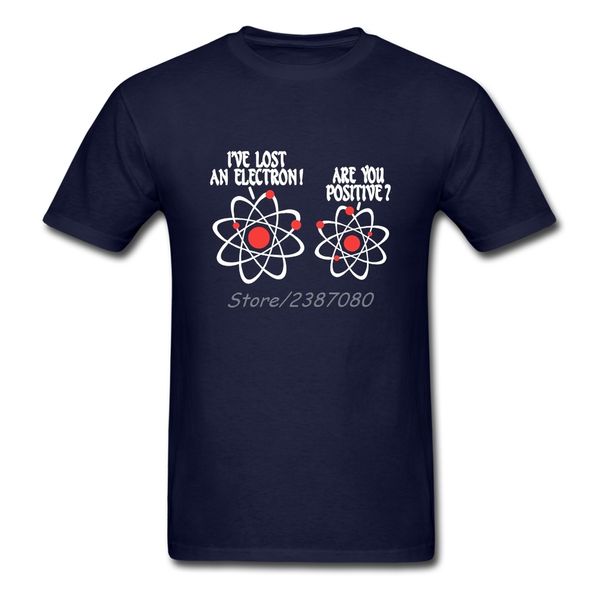 

i lost an electron are you positive chemical molecule t shirt custom short sleeve cotton crewneck humor design men t-shirt