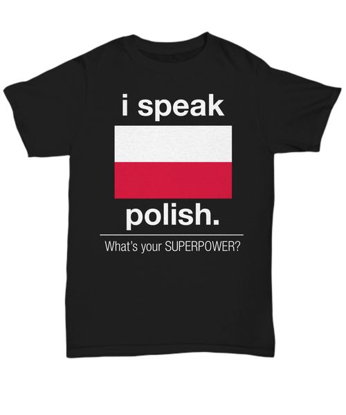 

2019 100% cotton i speak polish what's your superpower - funny t-shirt - tee summer style tee shirt