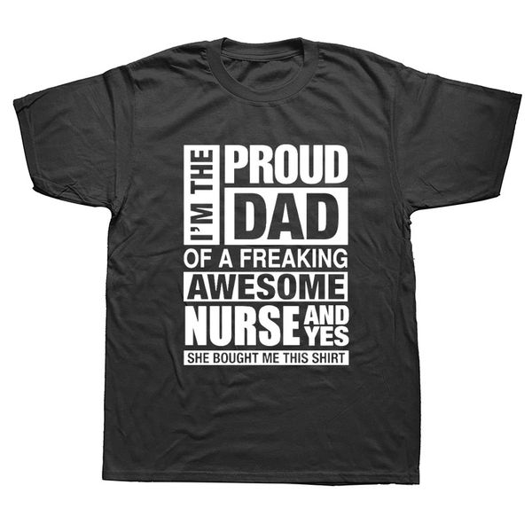 

novelty i'm proud dad of awesome nurse dad t-shirt mens short sleeves oversized streetwear hip hop printed t shirts tees