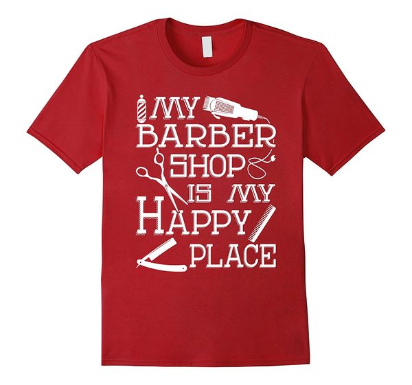 

2018 new summer cool tee shirt my barber shop is my happy place cotton t-shirt