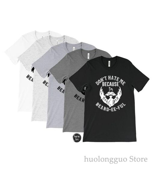 

don't hate me because i'm beard-ee-ful men's shirts beard shirts dad beards beard gang no shave november adultshirts