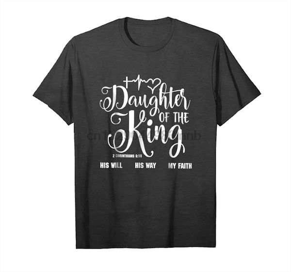 

trending daughter of the king his will his way my faith tshirt t-shirt