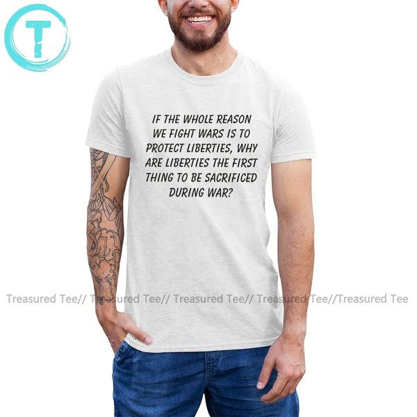 

13 reasons why t shirt if the whole reason we fight wars is to protect t-shirt beach short-sleeve tee shirt cotton tshirt