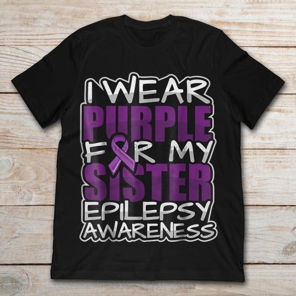 

i wear purple for my sister epilepsy awareness t-shirt