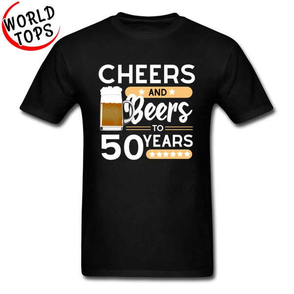 

cheers and beers 50th birthday printed on tshirts party gift father's t shirt cotton fabric loose black new tees men born