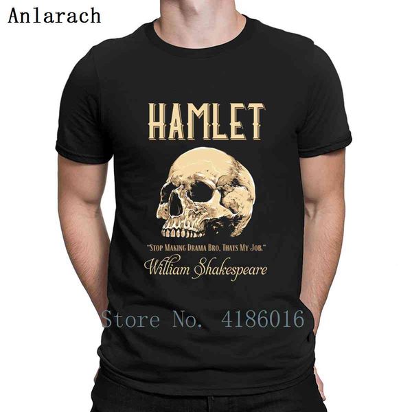 

shakespeare funny smaking drama bro hamlet t shirt vintage short sleeve sunlight breathable create o-neck outfit shirt