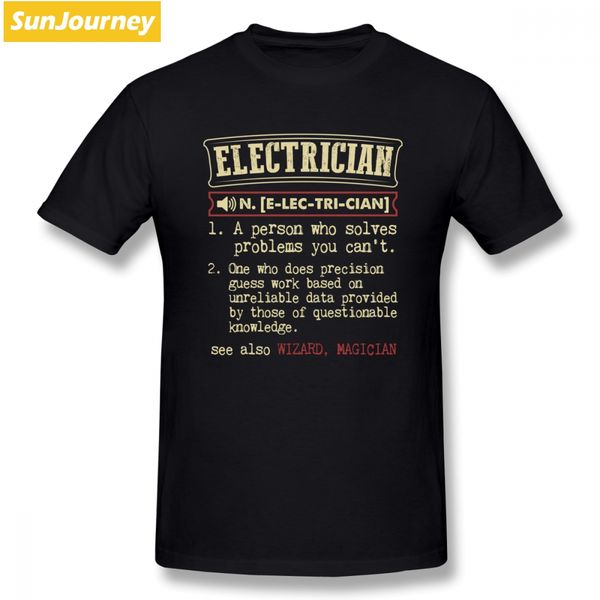 

interesting electrician funny dictionary men t shirt dropshipping comfy 4xl 5xl 6xl cotton short sleeve funny t-shirts