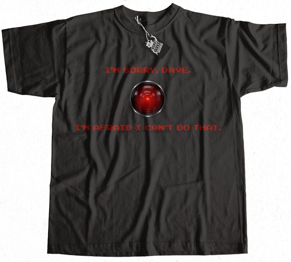 

к сожалению дэйв hal 9000 t-shirt 100% хлопок премиум