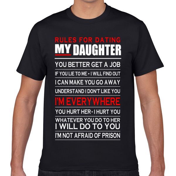 

t shirt men daughter rules for dating my daughter summer harajuku geek short male tshirt xxxl