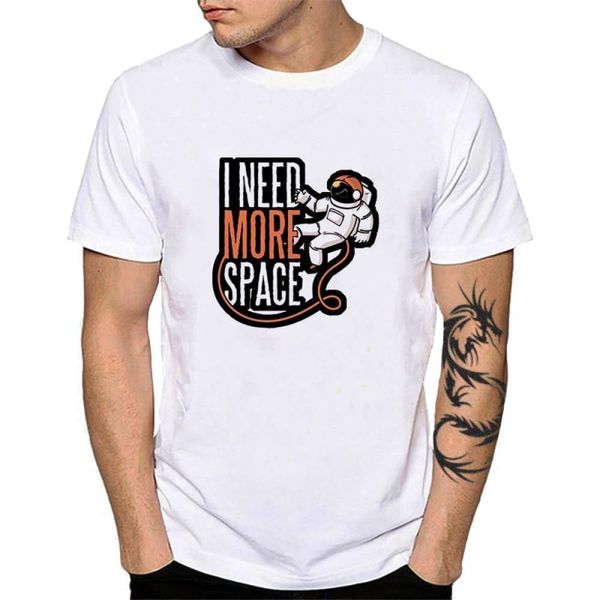 

I need some space Men T shirt funny flying astronaut printing short sleeve T-shirt summer new cotton top white