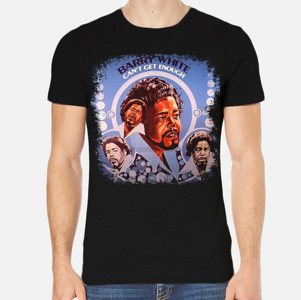 

barry white cant get enough new men t-shirt black clothing 1-a-275(1