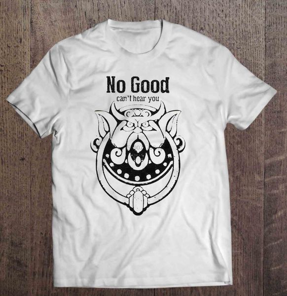 

мужчины тенниска no good не может hear you женщина футболки