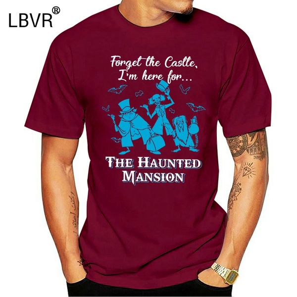 

forget the castle im here for the haunted mansion t-shirt hitchhiking ghosts t shirt discount 100 % cotton t shirt for mens