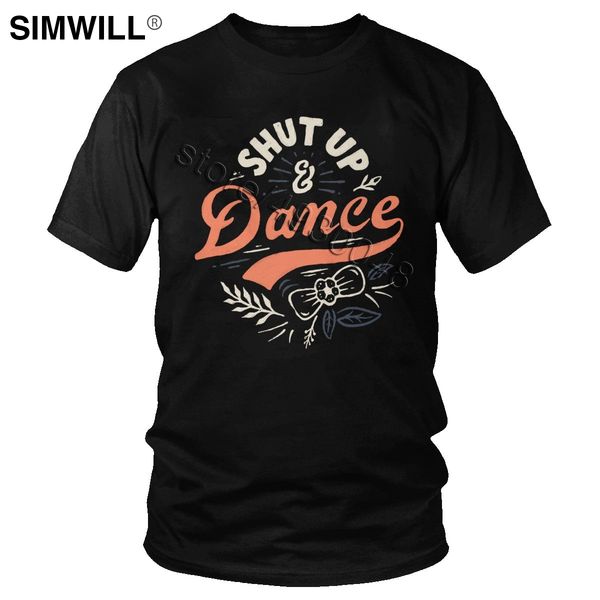 

men's vintage shut up and dance t shirt classic funny quote t-shirt short sleeved cotton casual tee o-neck regular fit clothing