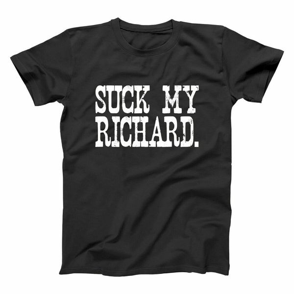 

suck my ричард смешной rude юмор party black basic mens t shirt black хлопок tee