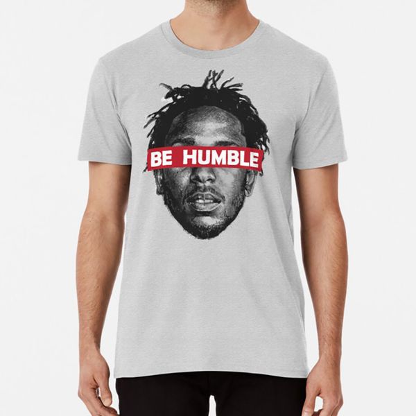 

be humble t shirt kendrick lamar kdot kendrick be humble humble damn tde