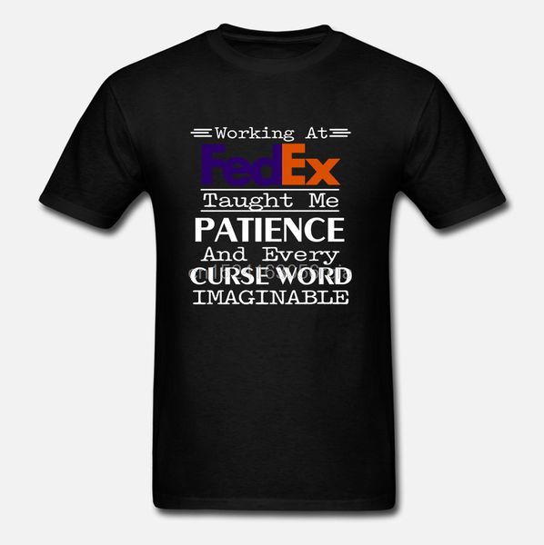 

рабочая в fedex научила меня терпение и каждое ругательство вообразимой рубашки мужчина