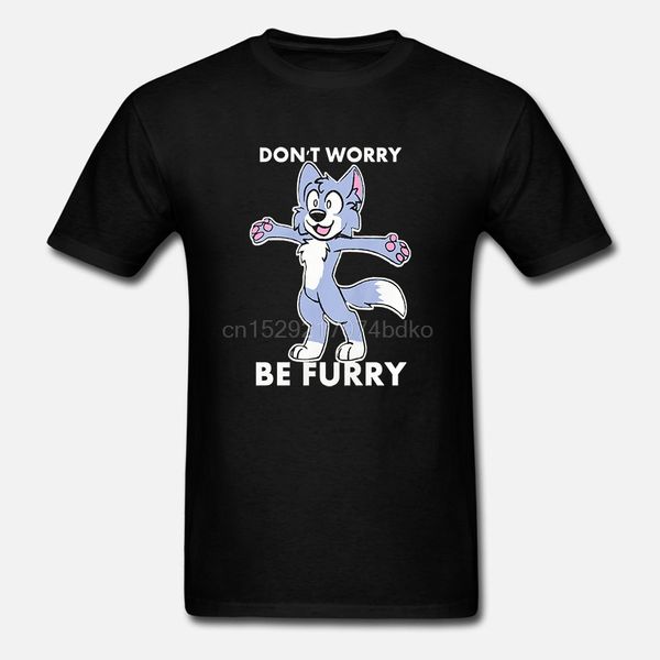 

men t shirt furry fandom shirt don't worry be furry women tshirt