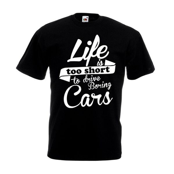 

life is too short to drive boring cars t shirt - gift birthday for him dad