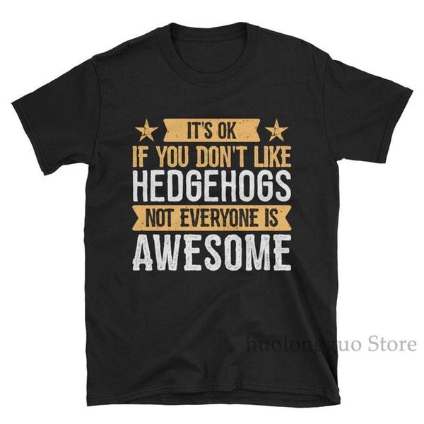 

it's ok if you don't like hedgehogs t-shirt awesome hedgehog lover gift hedgehog tee for women and men