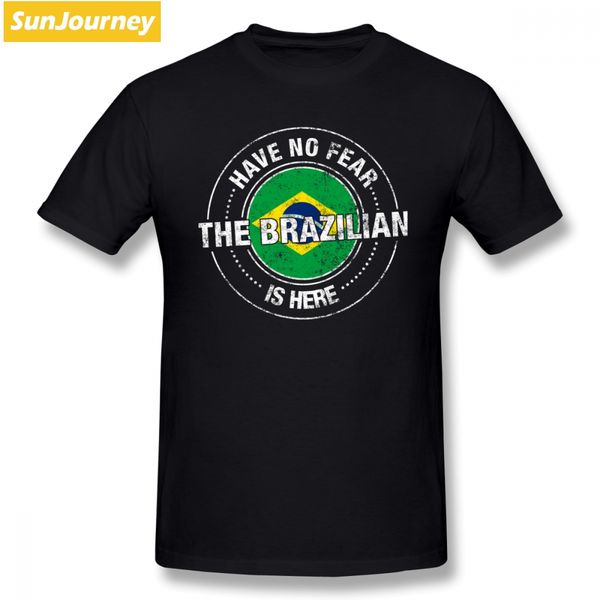 

have no fear the brazilian is here t shirt short sleeve custom t-shirt men pop couple's plus size o-neck cotton men t-shirt