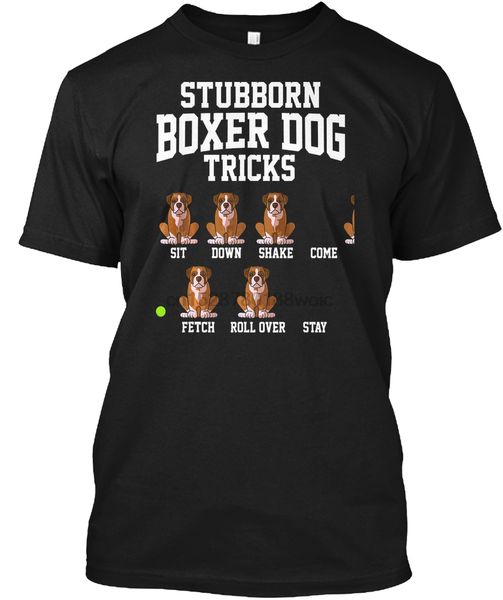 

men t shirt stubborn boxer dog tricks training mom o women t-shirt
