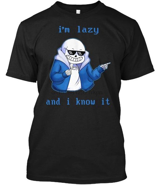 

sans skeleton cool pixel art shirt i'm lazy and i know it