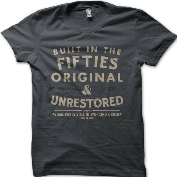 

birthday biker 1950 built in the fifties unrestored motorcyle t-shirt 9151
