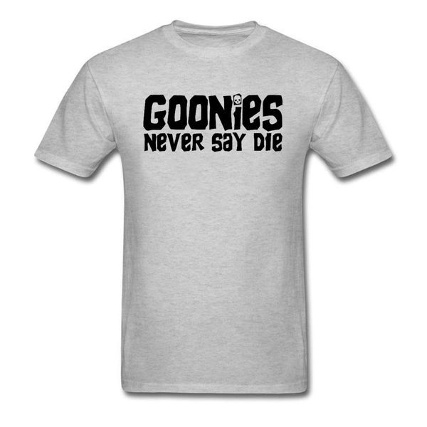 

goonies never say die letter skull tshirts grey gift t shirt for men custom fashion casual tees sweatshirt cotton skull 3d