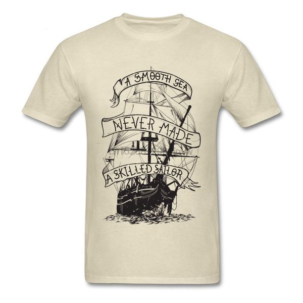 

men t shirts groups t-shirt a smooth sea never made a skilled sailor tshirt vintage beige tees cotton letter clothes cool