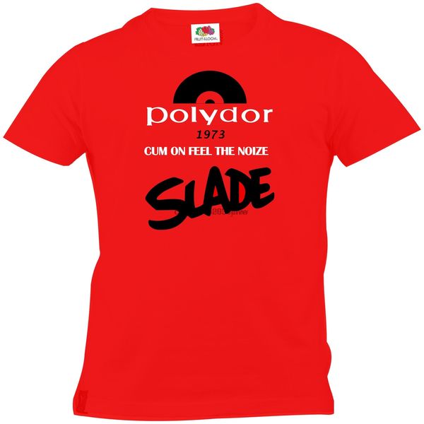 

slade t shirt cum on feel the noize