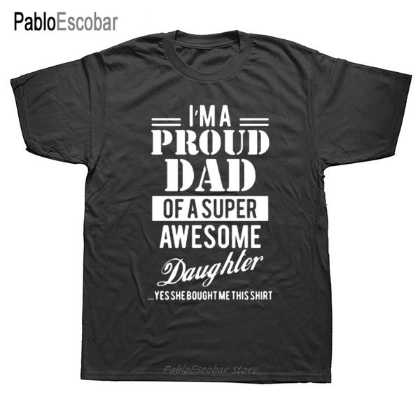 

new proud dad super awesome daughter funny father's day t shirt tshirts cotton short sleeve t-shirts