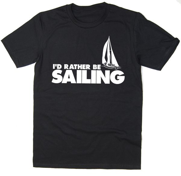 

2019 i'd rather be sailings t-shirt - funny t-shirt - boating