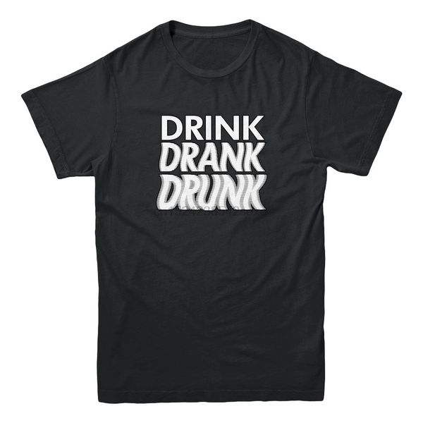 

drink drank drunk college party alcohol beer s funny drinking men t-shirt