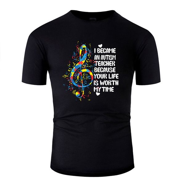 

customized i because an autism teacher because your life men tshirt leisure gents famous women t shirts hip hop
