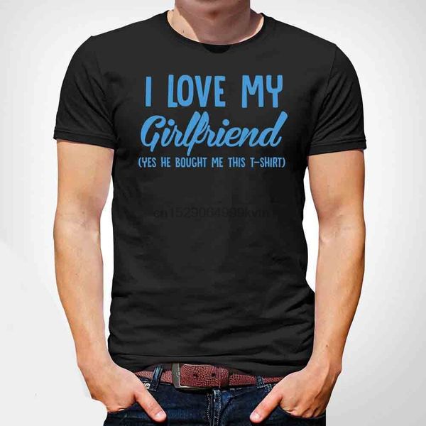 

brand new 2020 summer mens short i love my girlfriend mens t shirt funny anniversary boyfriend tee gift gray cute t shirts