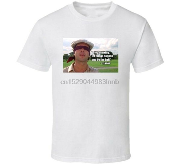 

caddyshack movie stop thinking ty уэбб футболка graphic tee shirt