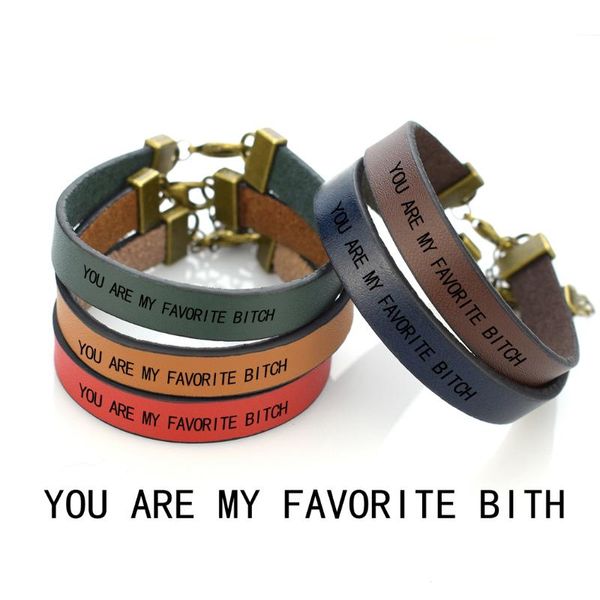 

you are my favorite bitch funny quote wrap leather bracelet friendship bracelet gift for friend / girlfriend, Golden;silver