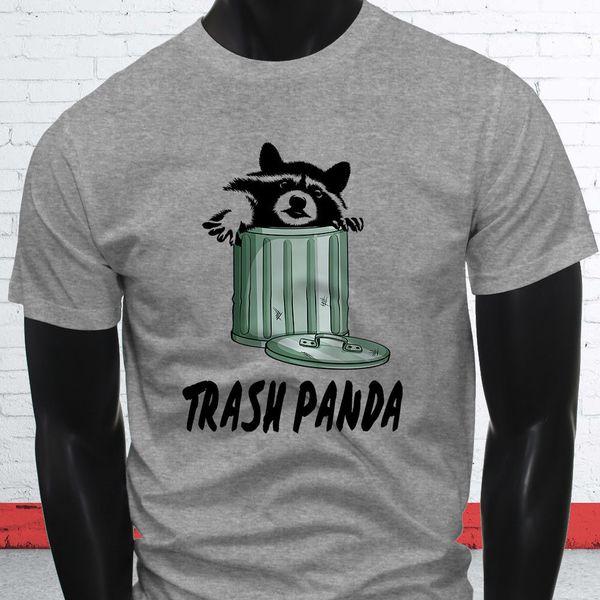 

2019 fashion trash panda funny humor wild animal raccoon pet men's t-shirt 100% cotton print shirt tee cotton tee shirt