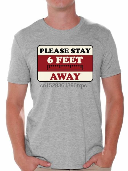 

self-isolation t-shirt please stay 6 feet away t shirts for men