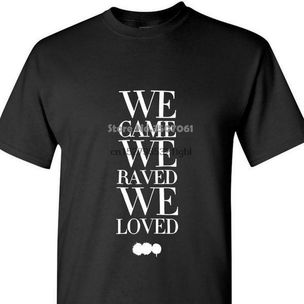 

harajuku funny swedish house mafia we came we raved we loved t shirt new official until now edm coat clothes