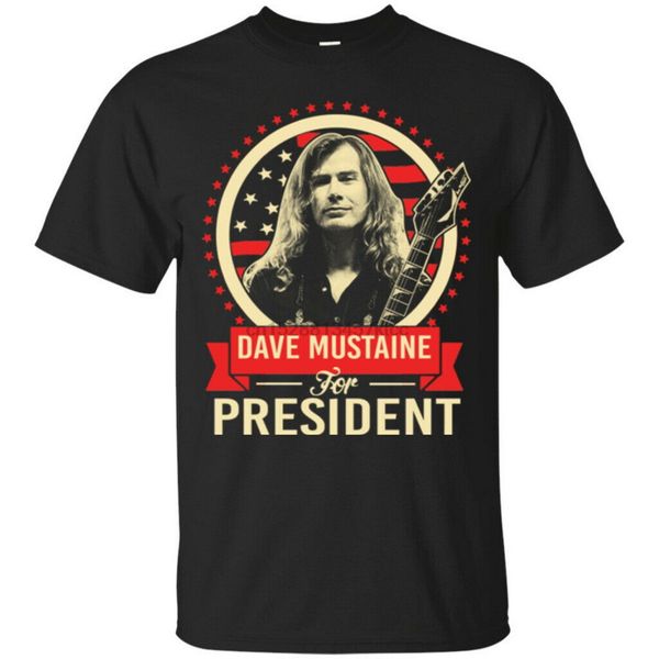 

dave mustaine for president mens tshirt clothing t-shirt custom screen printed
