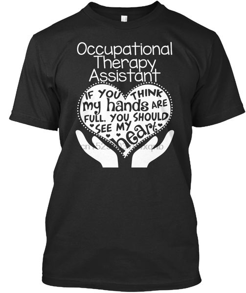 

men t shirt occupational therapy asst. full heart women tshirt