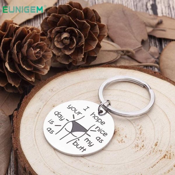 

funny keychain boyfriend girlfriend husband wife fun gifts for birthday wedding i hope your day is as nice as my but key ring, Silver