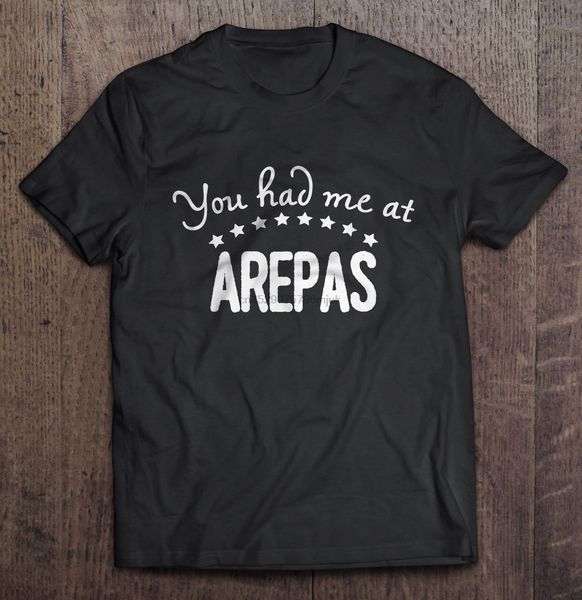 

men t shirt you had me at arepas women t-shirt