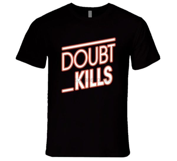

doubt kills advice just dare and do it t shirt(2