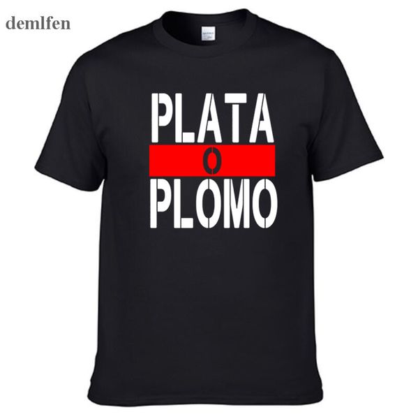 

summer new brand clothing plata o plomo t shirts men narcos pablo escobar t-shirt cotton hip hop o-neck tees